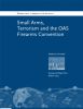 Small Arms, Terrorism and the OAS Firearms Convention